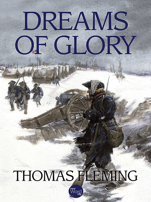 Title details for Dreams of Glory by Thomas Fleming - Available
